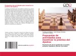 Propuestas de actividades para incentivar la práctica del Ajedrez