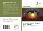 Haïti, le premier tombeau de la liberté
