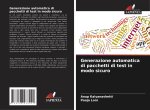 Generazione automatica di pacchetti di test in modo sicuro