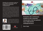 Évaluation de la sécheresse oculaire et de la pression intraoculaire chez les patients sous médicaments antihypertenseurs