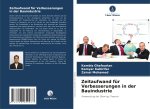 Zeitaufwand für Verbesserungen in der Bauindustrie