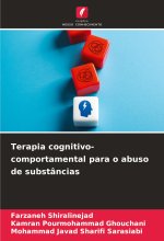 Terapia cognitivo-comportamental para o abuso de substâncias