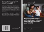 Algoritmo de traspaso optimizado para retrasos y pérdida de paquetes para VANETS