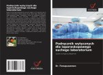 Podr¿cznik wytycznych dla laparoskopowego suchego laboratorium