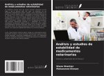 Análisis y estudios de estabilidad de medicamentos veterinarios
