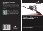 Gestione delle crisi e delle catastrofi