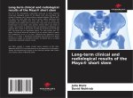 Long-term clinical and radiological results of the Mayo® short stem