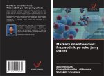 Markery nowotworowe: Przewodnik po raku jamy ustnej