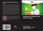 Systèmes de gestion des dons de sang