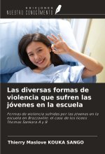 Las diversas formas de violencia que sufren las jóvenes en la escuela