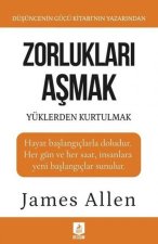 Zorluklari Asmak