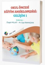 Okul Öncesi Egitim Ansiklopedisi Gelisim 1