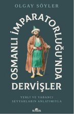 Osmanli Imparatorlugunda Dervisler