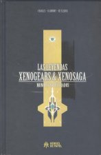 LEYENDAS XENOGEARS & XENOSAGA