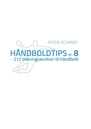 Håndboldtips nr. 8
