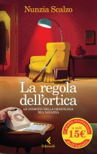 regola dell'ortica. Le indagini della grafologa Bea Navarra