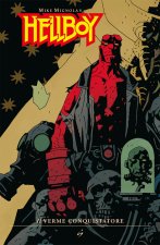 verme conquistatore. Hellboy