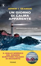 giorno di calma apparente. Benvenuti sull'isola di Liten