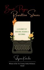 Burnt Pages, Rewritten Stories