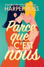 Parce que c'est nous