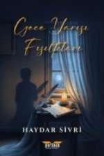 Gece Yarisi Fisiltilari