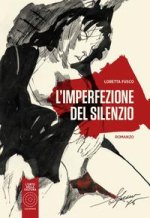 L' imperfezione del silenzio