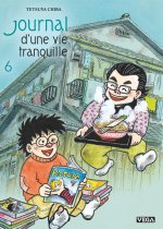 Journal d une vie tranquille - Tome 6