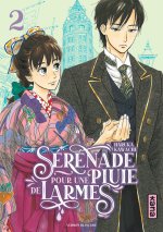 Sérénade pour une pluie de larmes - Tome 2