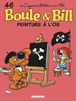 Boule & Bill - Tome 46 - Peinture à l'os