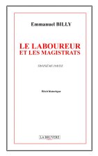 LE LABOUREUR ET LES MAGISTRATS TROISIEME PARTIE