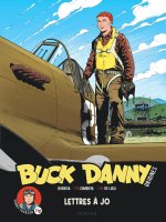 Buck Danny - Origines - Tome 4 - Sonny Tuckson, Lettres à Jo 2/2