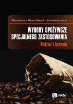 Towary o specyficznym zastosowaniu. Podział i badanie