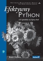 Efektywny Python. 125 sposobów na lepszy kod