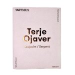 Terje ojaver. Ussipulm/ terje ojaver. Serpent