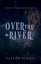 Over the River