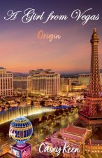 A Girl From Vegas
