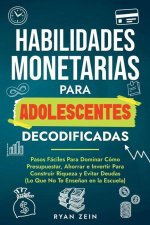Habilidades Financieras Para Adolescentes Decodificad