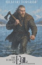 The Echoes of Egil Skallagrimsson