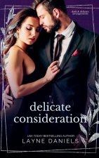 Delicate Consideration