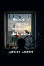 Amores y Otras Averías del Alma