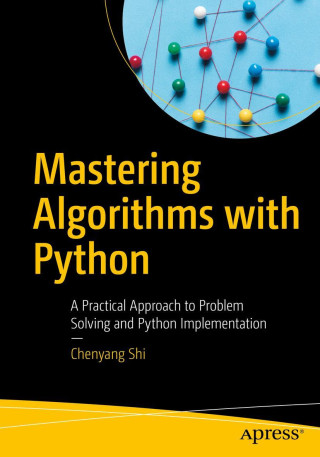 Mastering Algorithms with Python