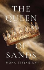 The Queen of Sands