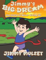 Jimmy's Big Dream