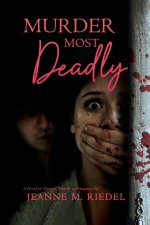Murder Most Deadly