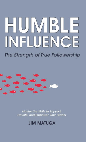 Humble Influence