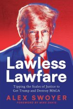 Lawless Lawfare
