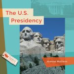 The U.S. Presidency
