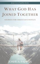 What God Has Joined Together