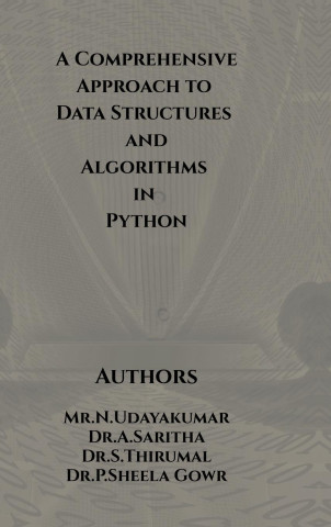 A Comprehensive Approach to Data Structures and Algorithms in Python