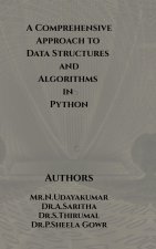 A Comprehensive Approach to Data Structures and Algorithms in Python